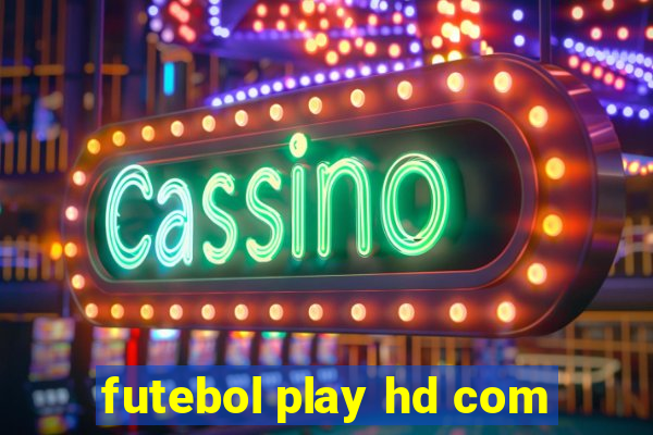 futebol play hd com